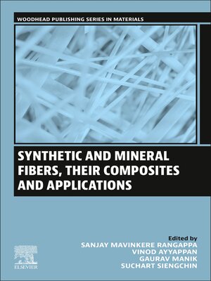 cover image of Synthetic and Mineral Fibers, Their Composites and Applications